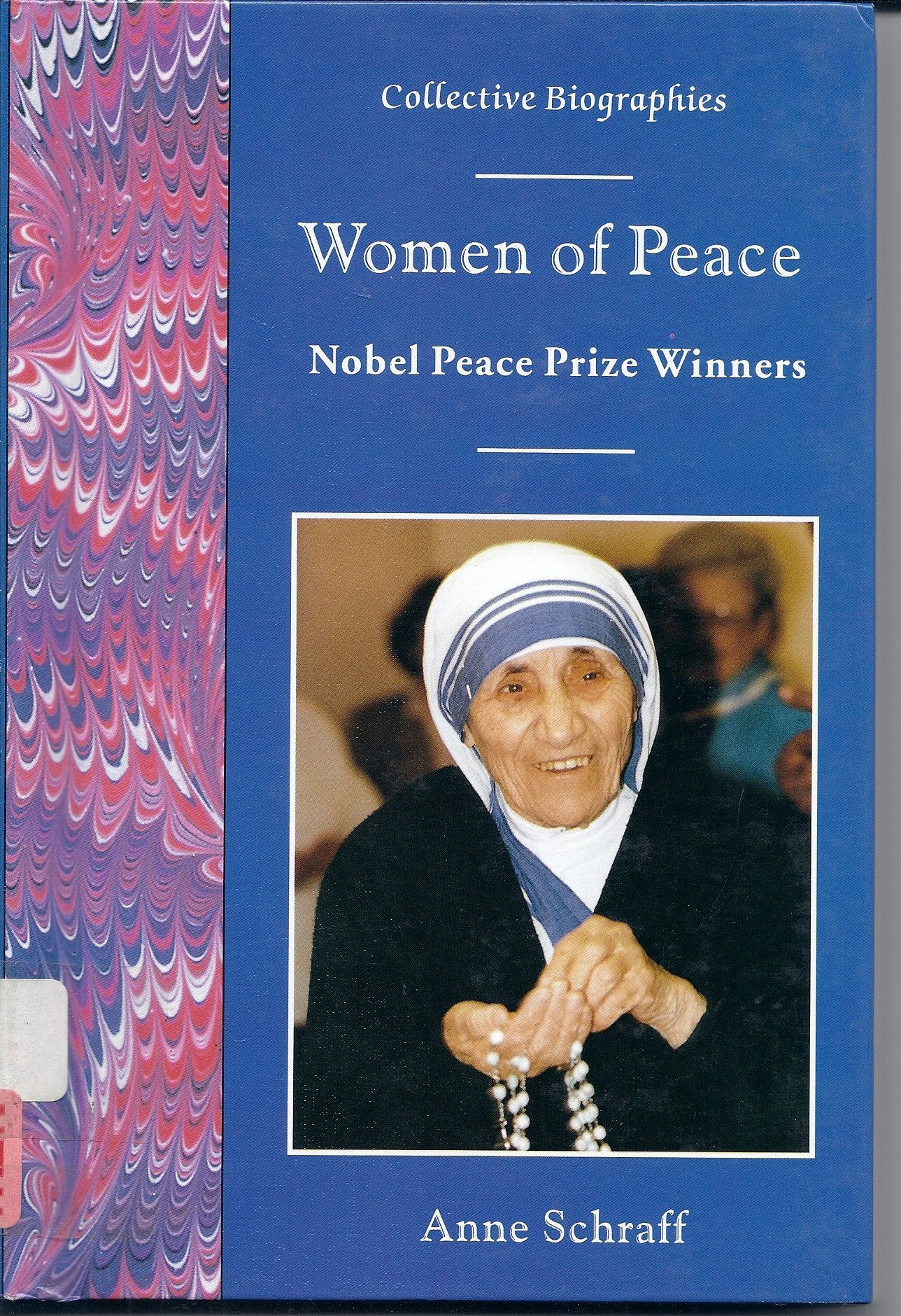 Women of Peace: Nobel Peace Prize Winners (Collective Biographies) Education