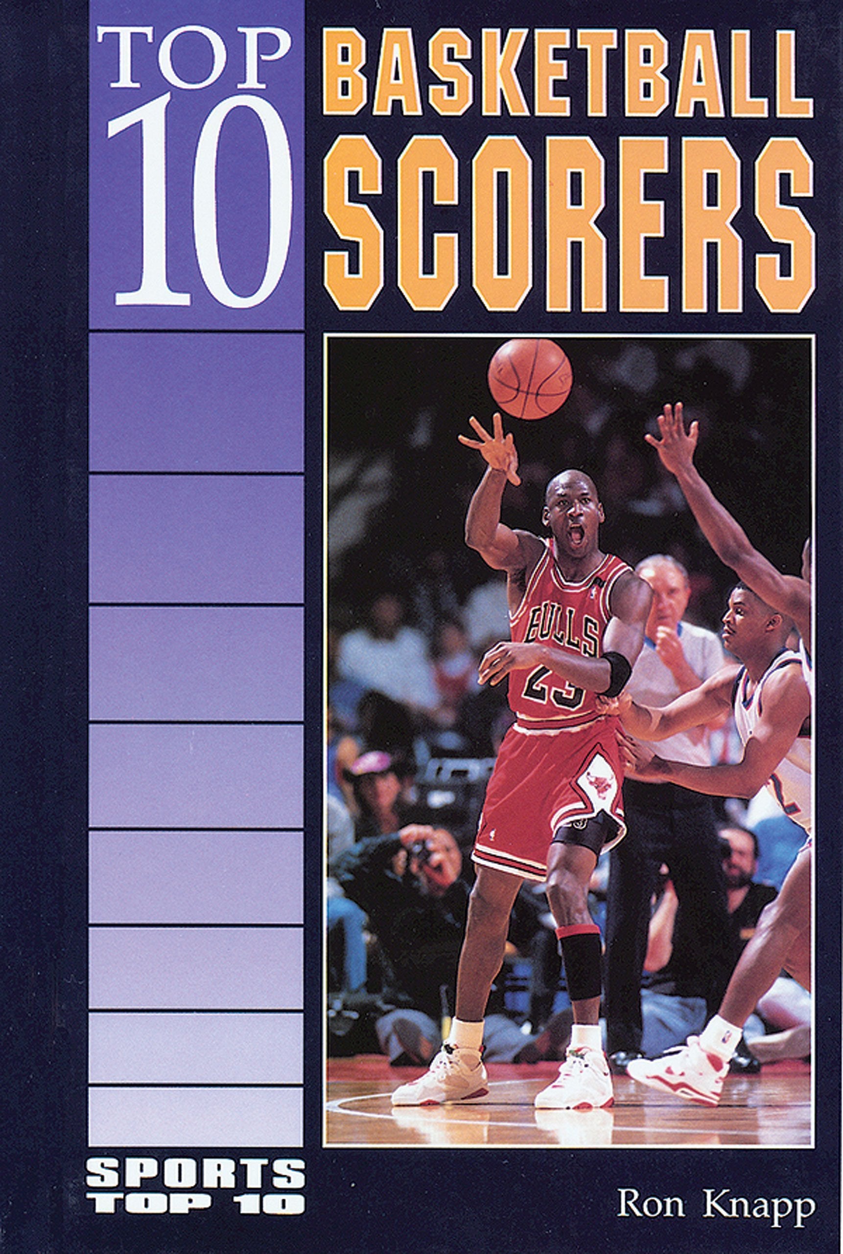 Top 10 Basketball Scorers (Sports Top Ten) Leisure & Fun
