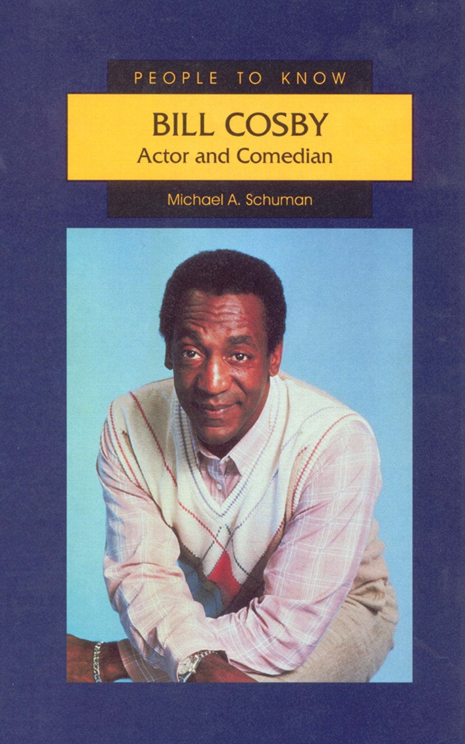 Bill Cosby: Actor and Comedian (People to Know) Non-fiction
