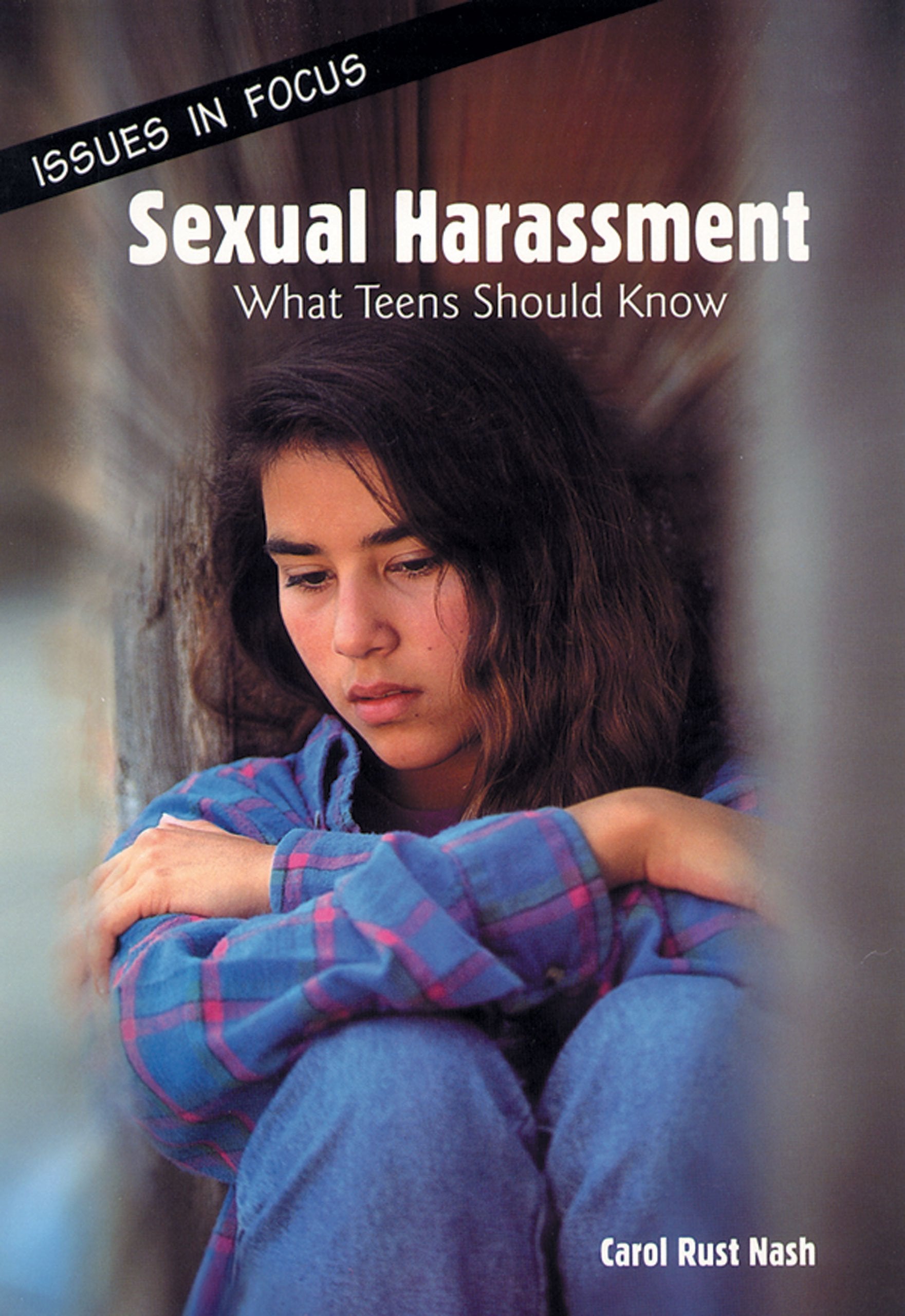 Product Image: Sexual Harassment: What Teens Should Know (Issues in Focus)