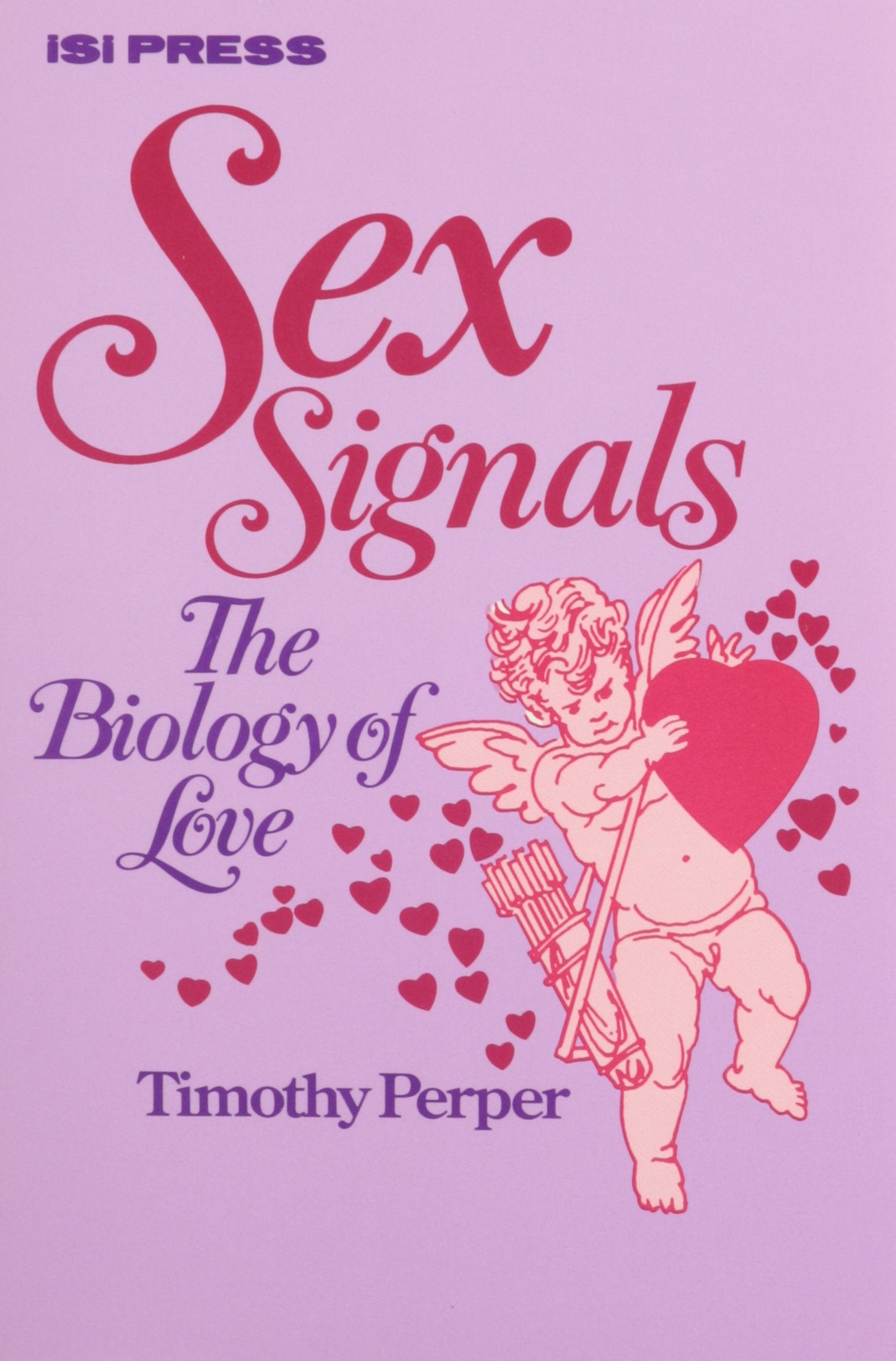 Sex Signals: The Biology of Love Social Sciences
