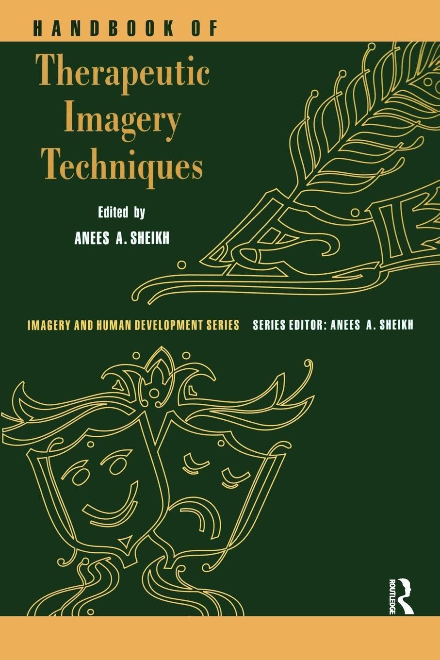 Handbook of Therapeutic Imagery Techniques Medicine