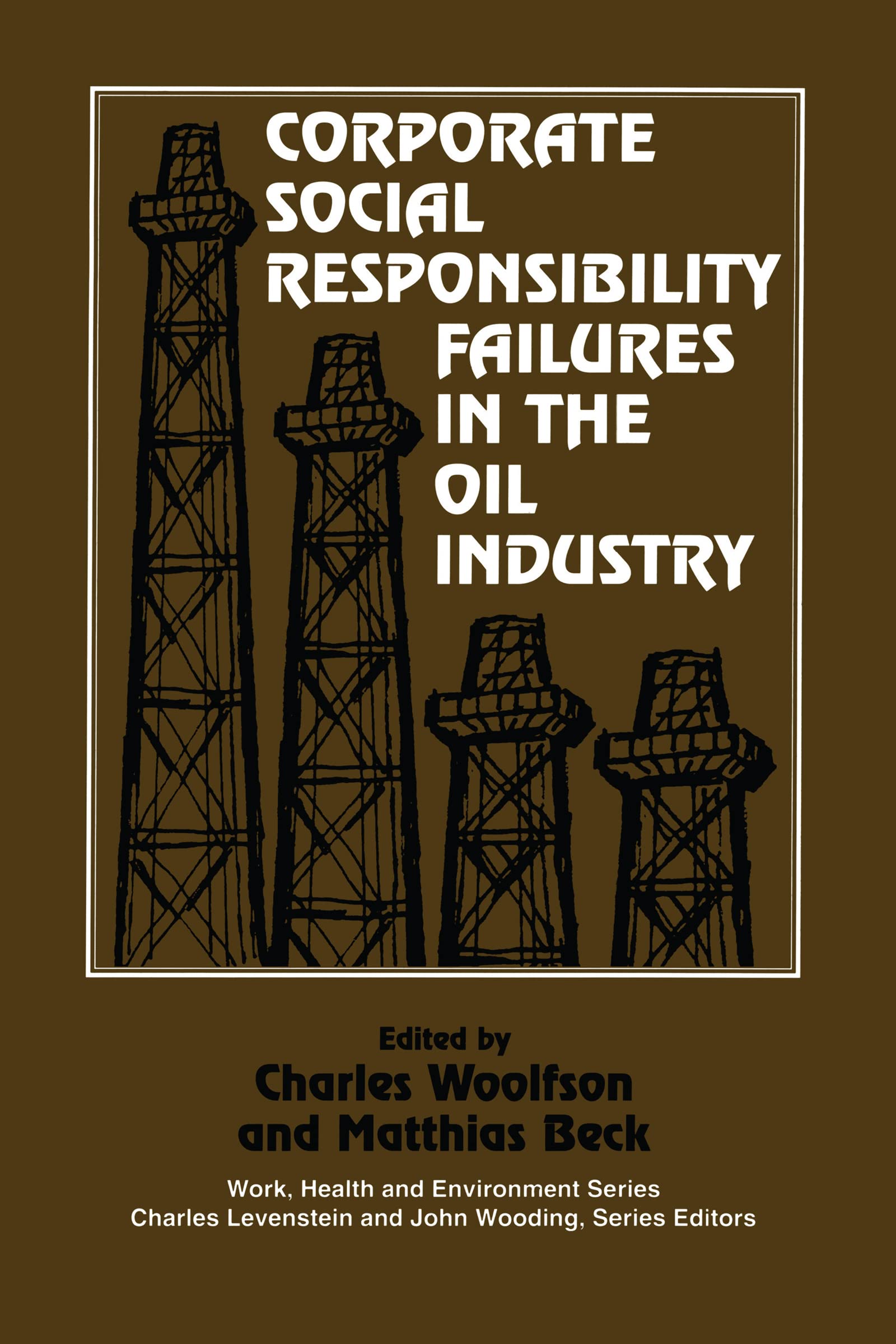 Corporate Social Responsibility Failures in the Oil Industry Business, Finance & Career