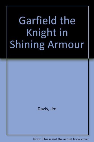 Garfield the Knight in Shining Armour Books