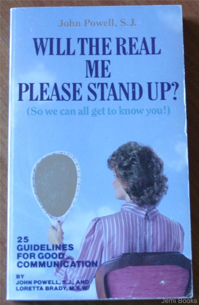 Will the Real Me Please Stand Up? (So We Can All Get to Know You! : 25 Guidelines for Good Communication) book