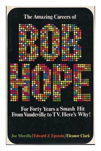 The Amazing Careers of Bob Hope Books