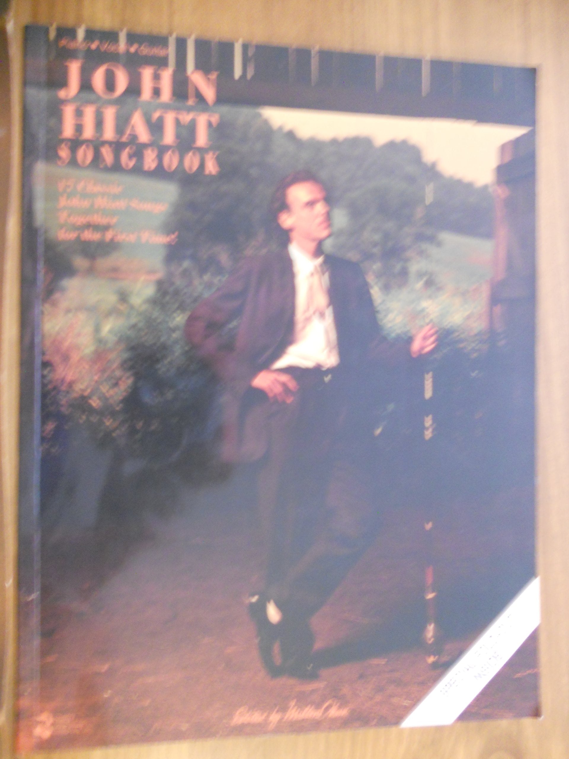 John Hiatt Songbook (Piano - Vocal) Books