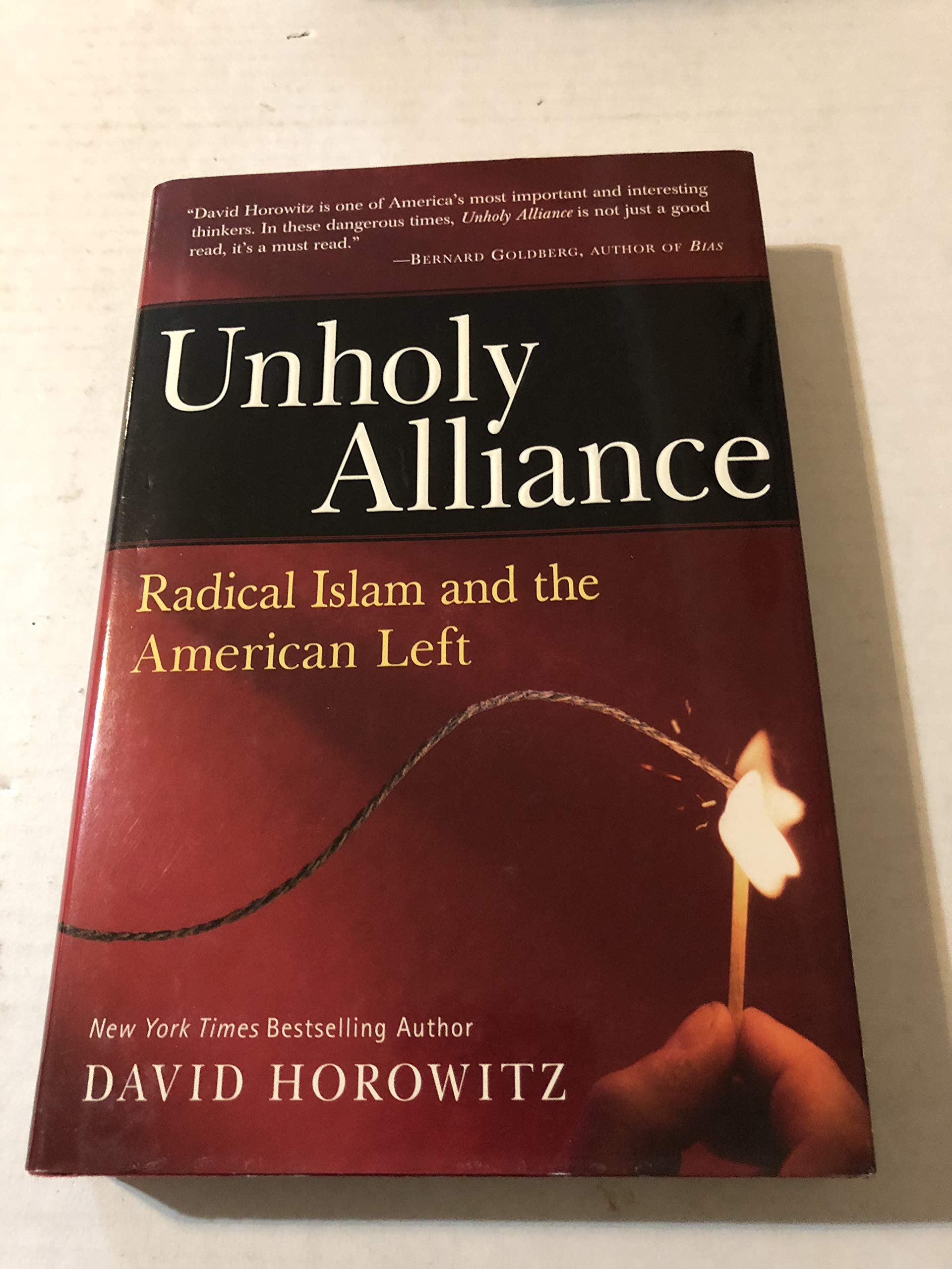 Unholy Alliance: Radical Islam And The American Left Social Sciences