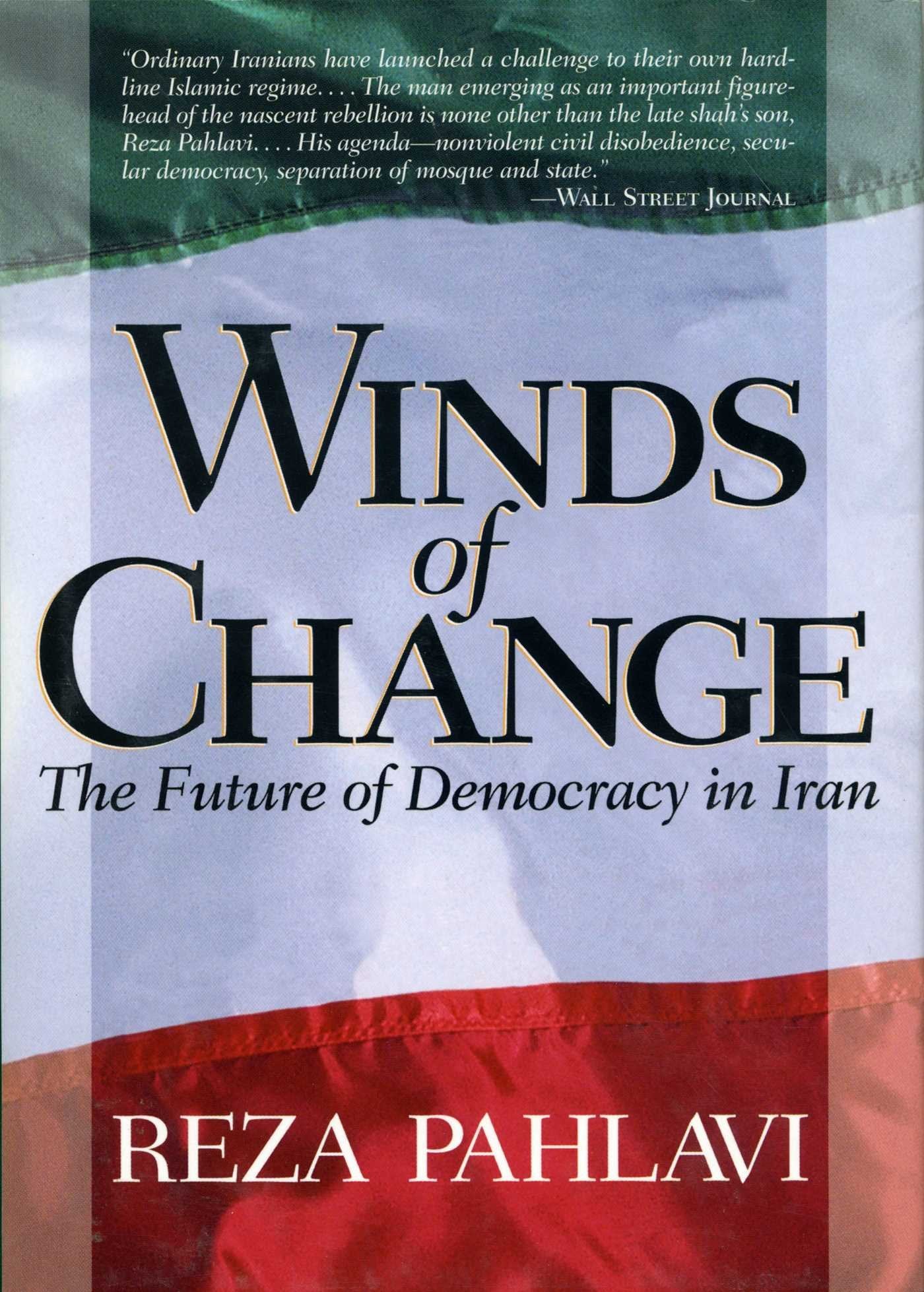 Winds of Change: The Furture of Democracy in Iran Memories