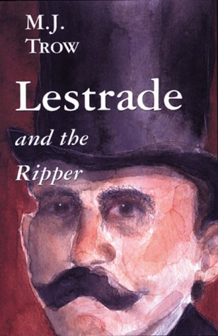 Lestrade and the Ripper (Lestrade Mystery Series, Band 6) Historical Fiction