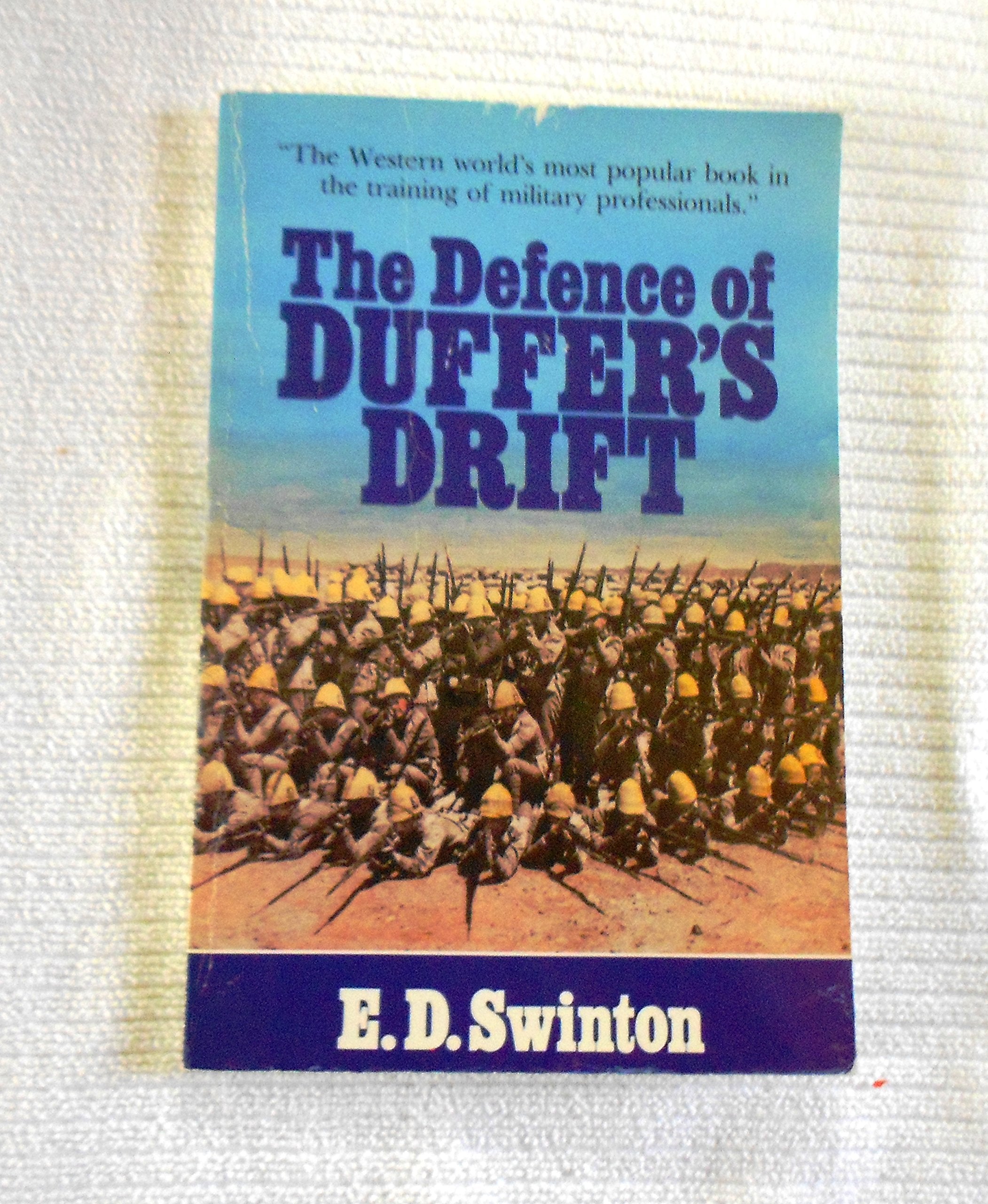 Defence of Duffer's Drift Social Sciences
