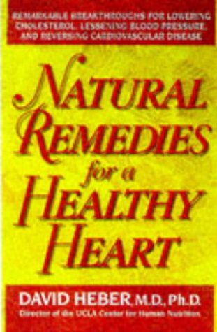 Natural Remedies For a Healthy Heart Health, Nutrition & Fitness