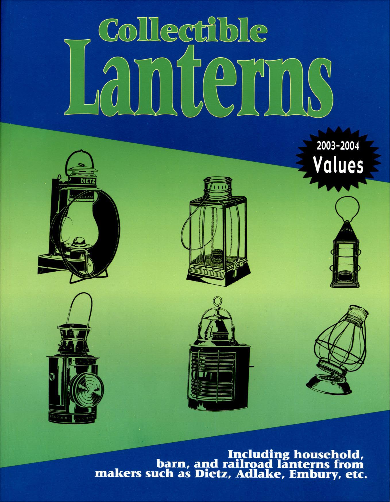 Collectible Lanterns: A Price Guide Social Sciences