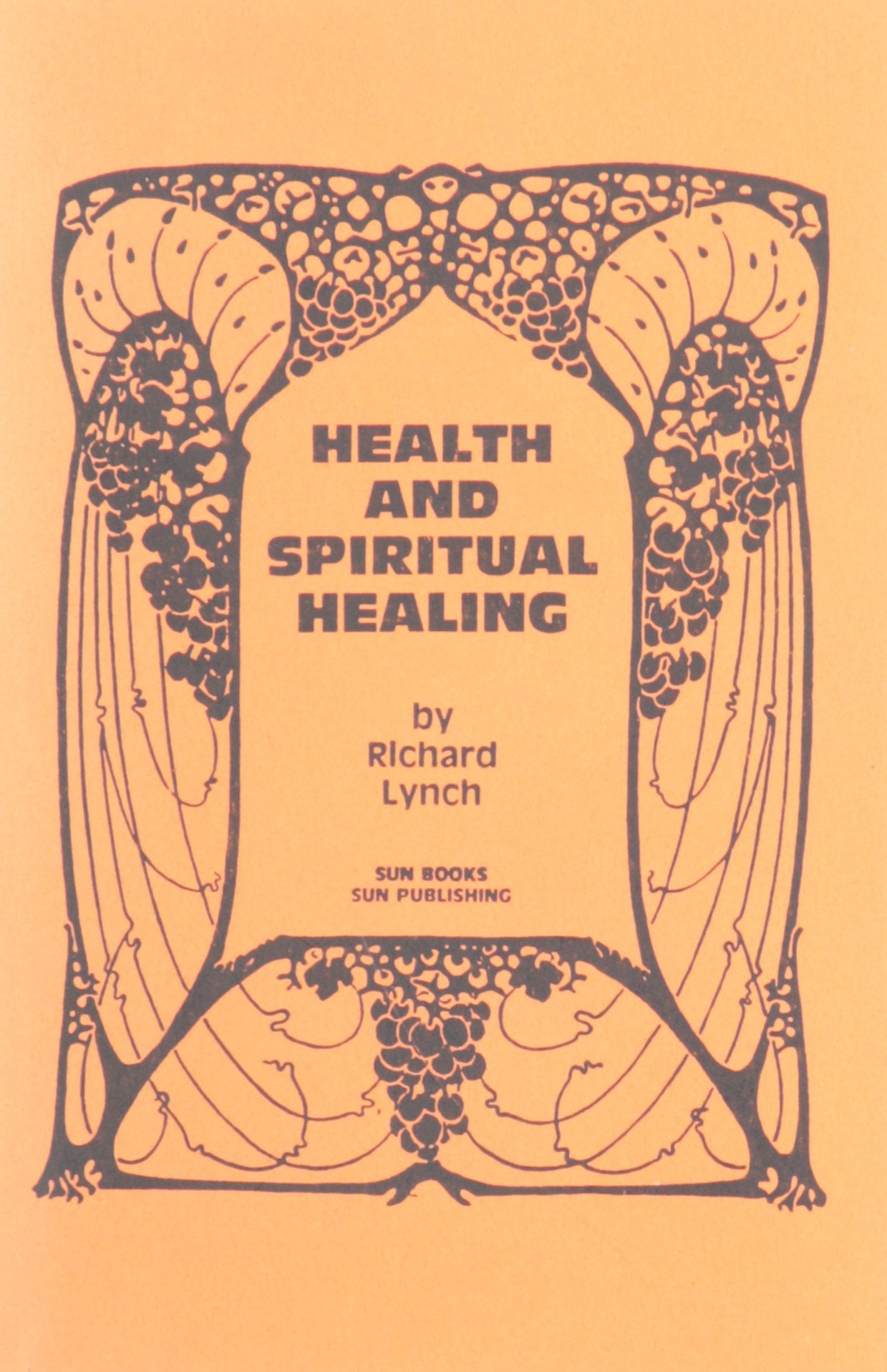Health and Spiritual Healing Books