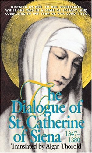 Dialogue of st Catherine of Siena Psychology