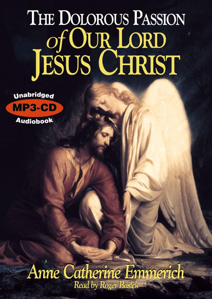 The Dolorous Passion of Our Lord Jesus Christ MP3 CD Social Sciences