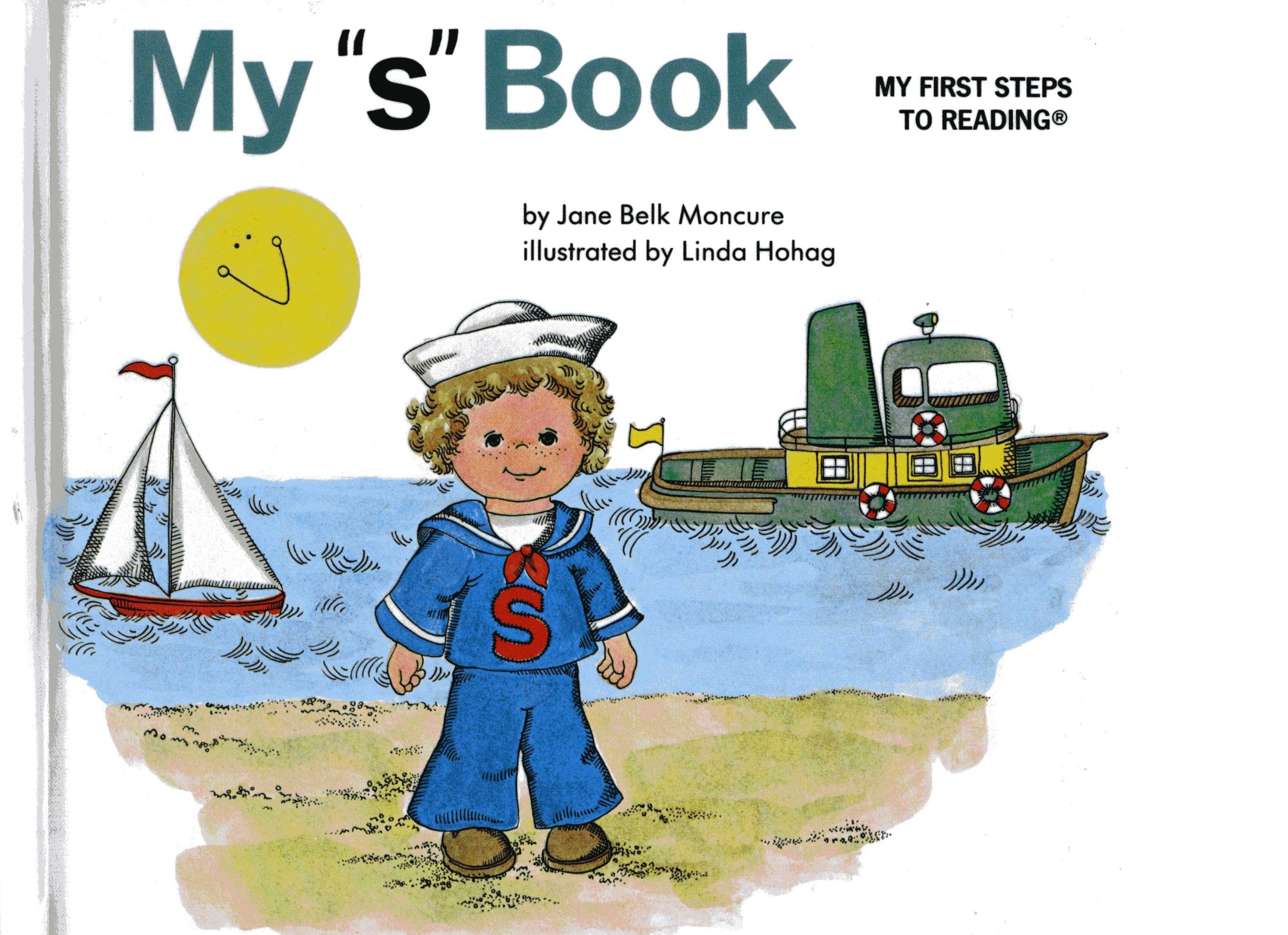 My "s" book (My first steps to reading) Books