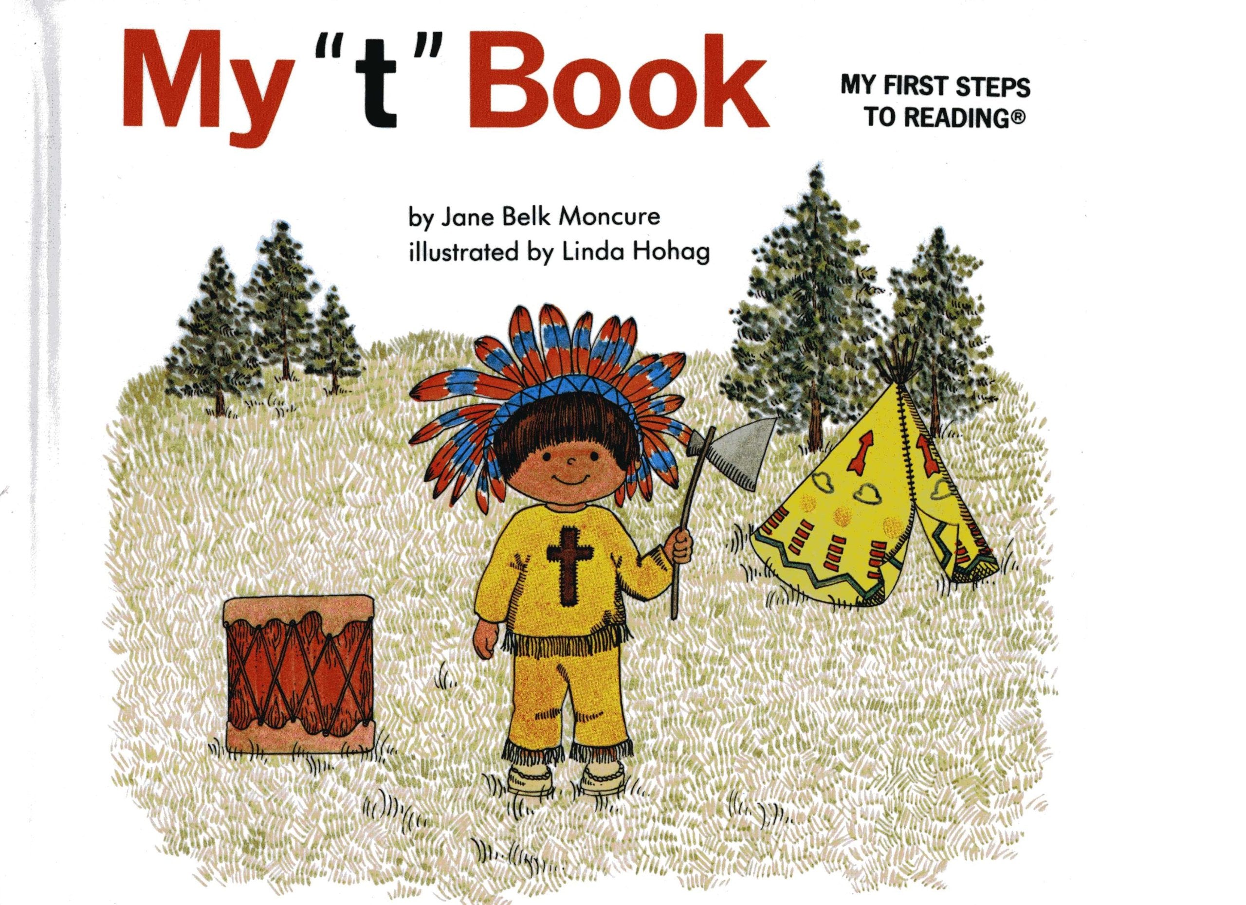 My "T" Book (My First Steps to Reading) Books