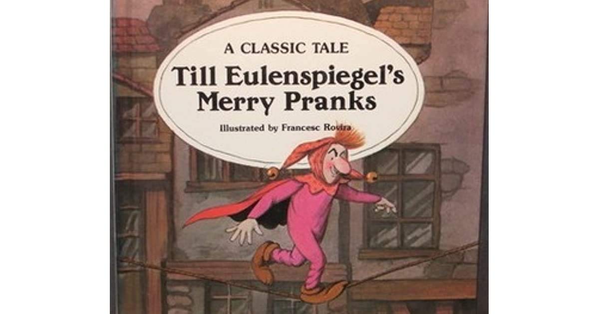 Till Eulenspiegel's Merry Pranks book