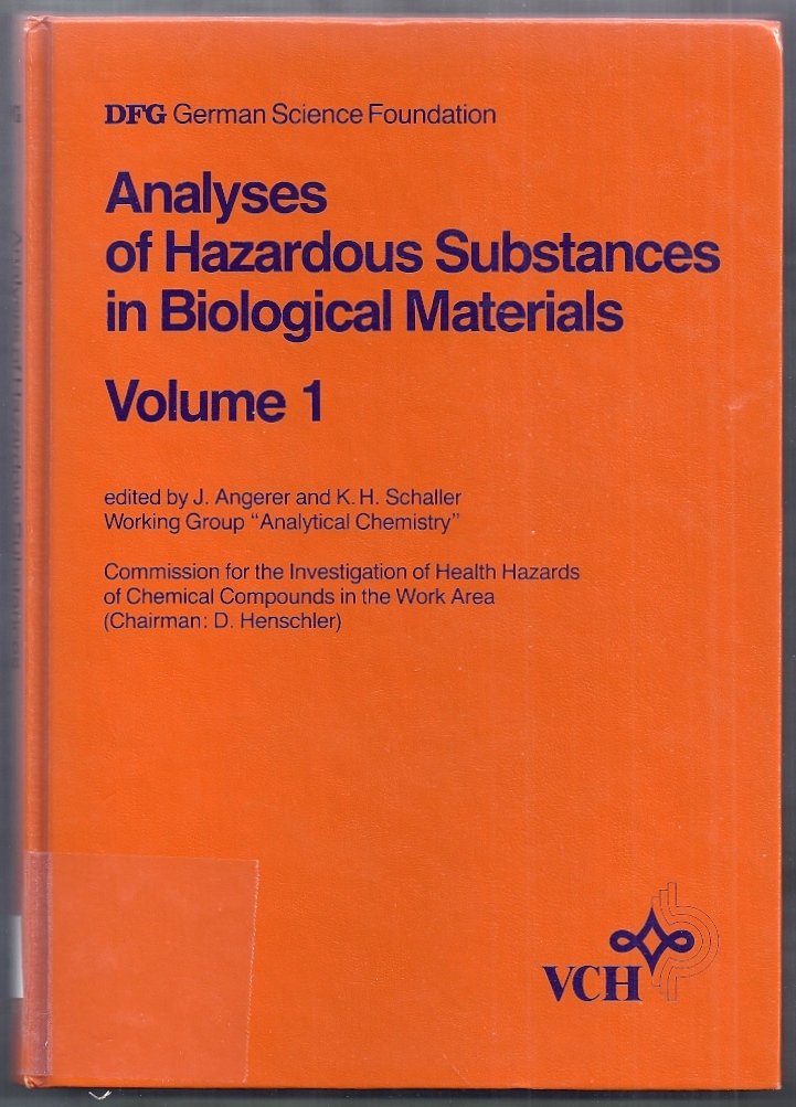 Analyses of Hazardous Substances in Biological Materials Books