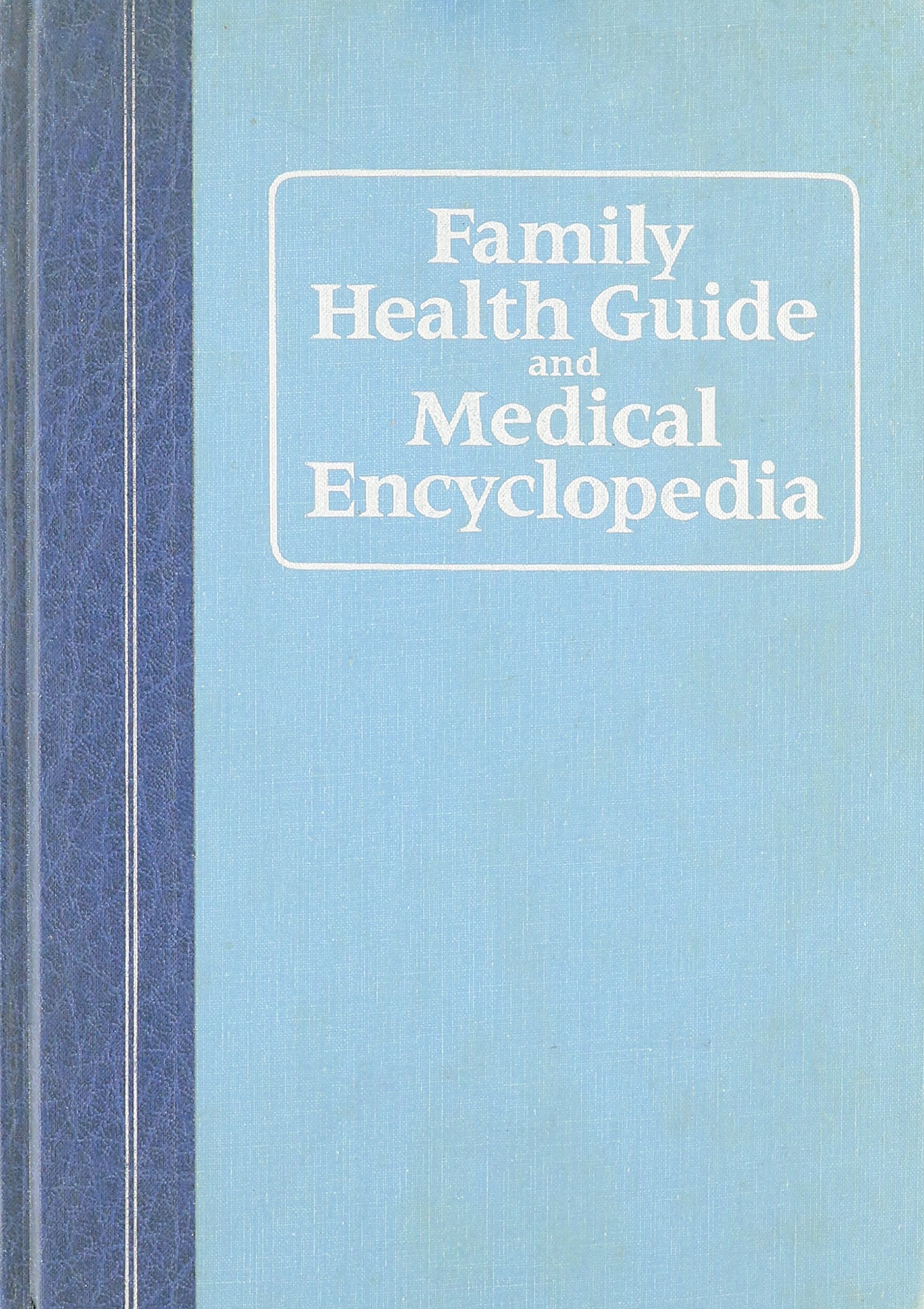 Family Health Guide and Medical Encyclopedia Books