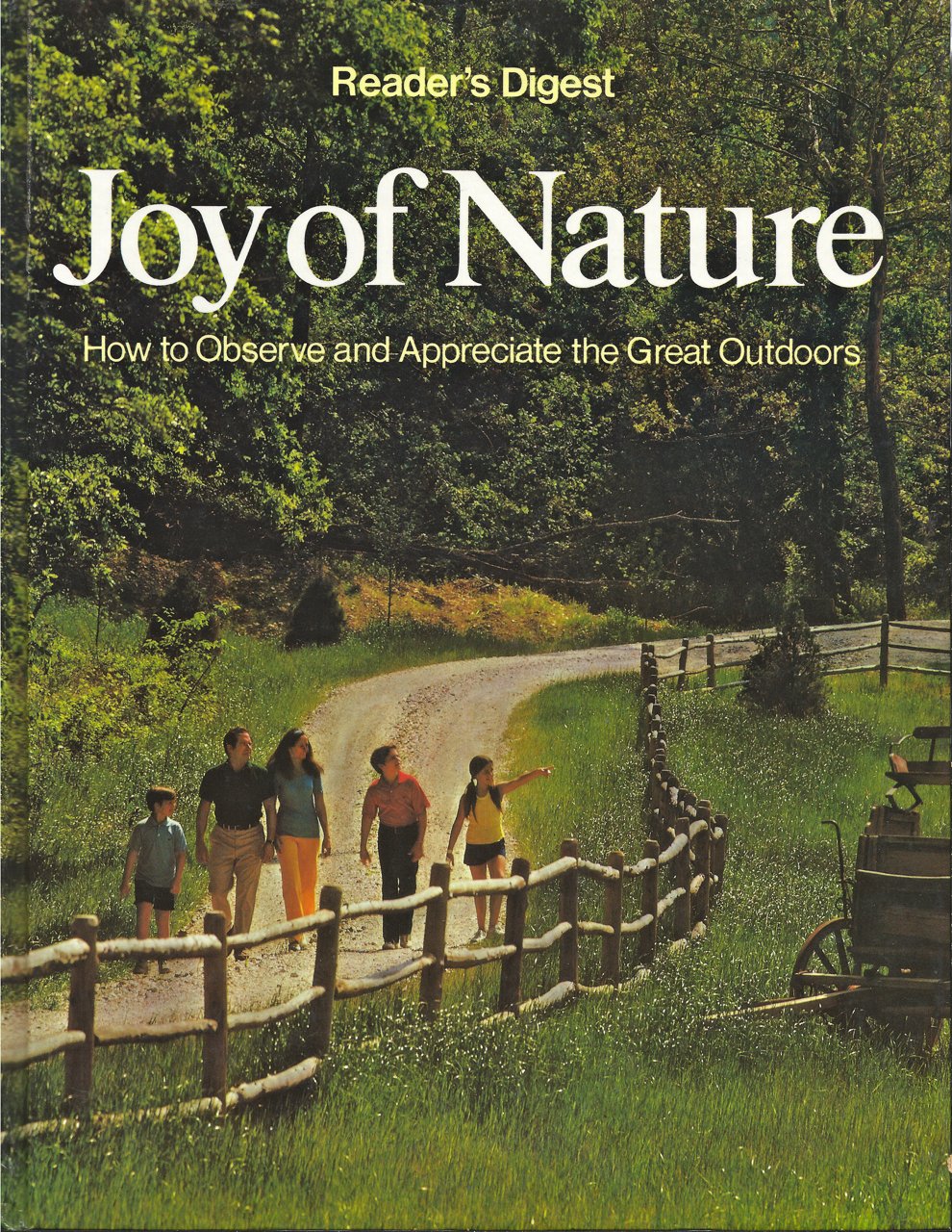 Joy of Nature: How to Observe and Appreciate the Great Outdoors book