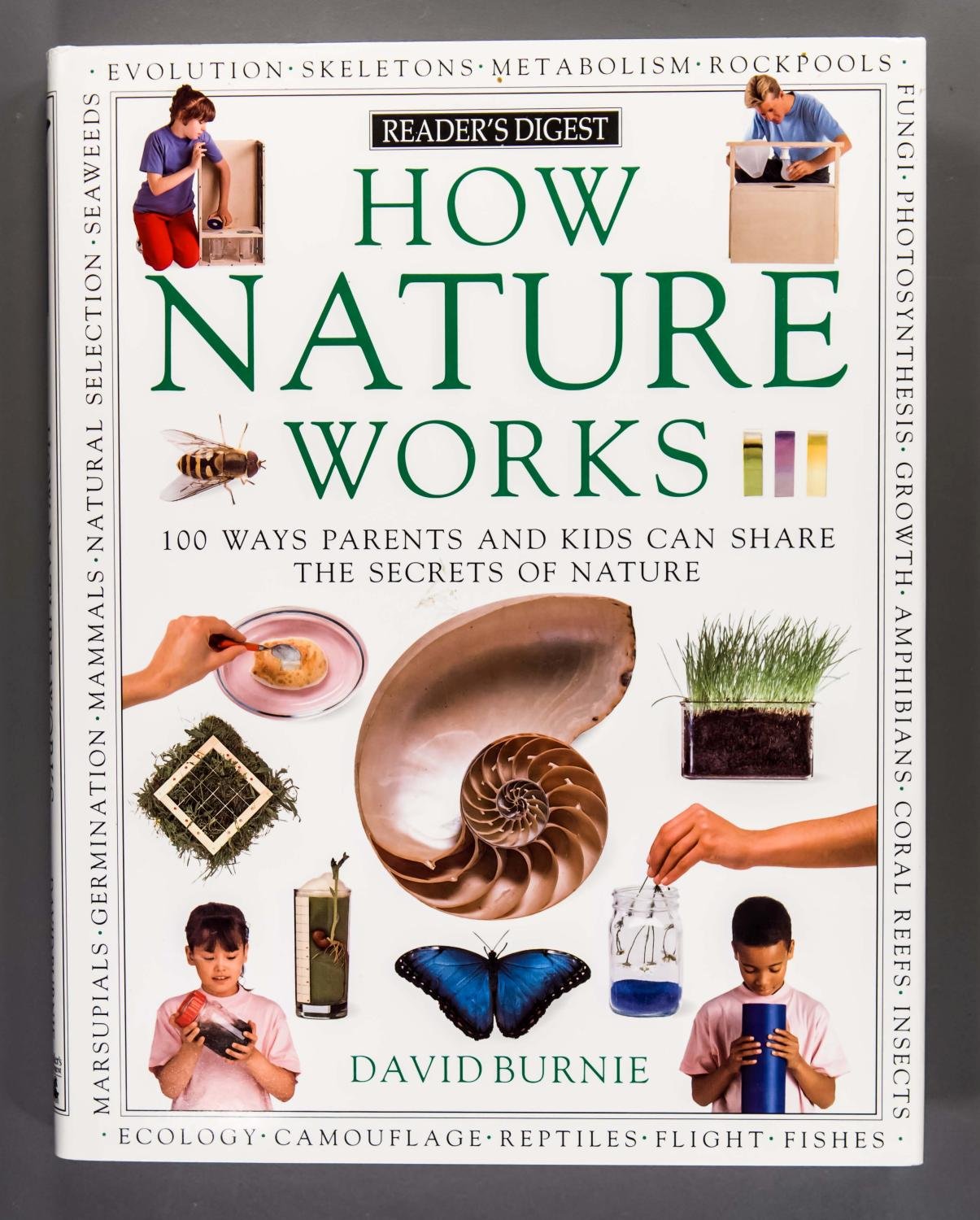How Nature Works/100 Ways Parents and Kids Can Share the Secrets of Nature (Reader's Digest) Mathematics