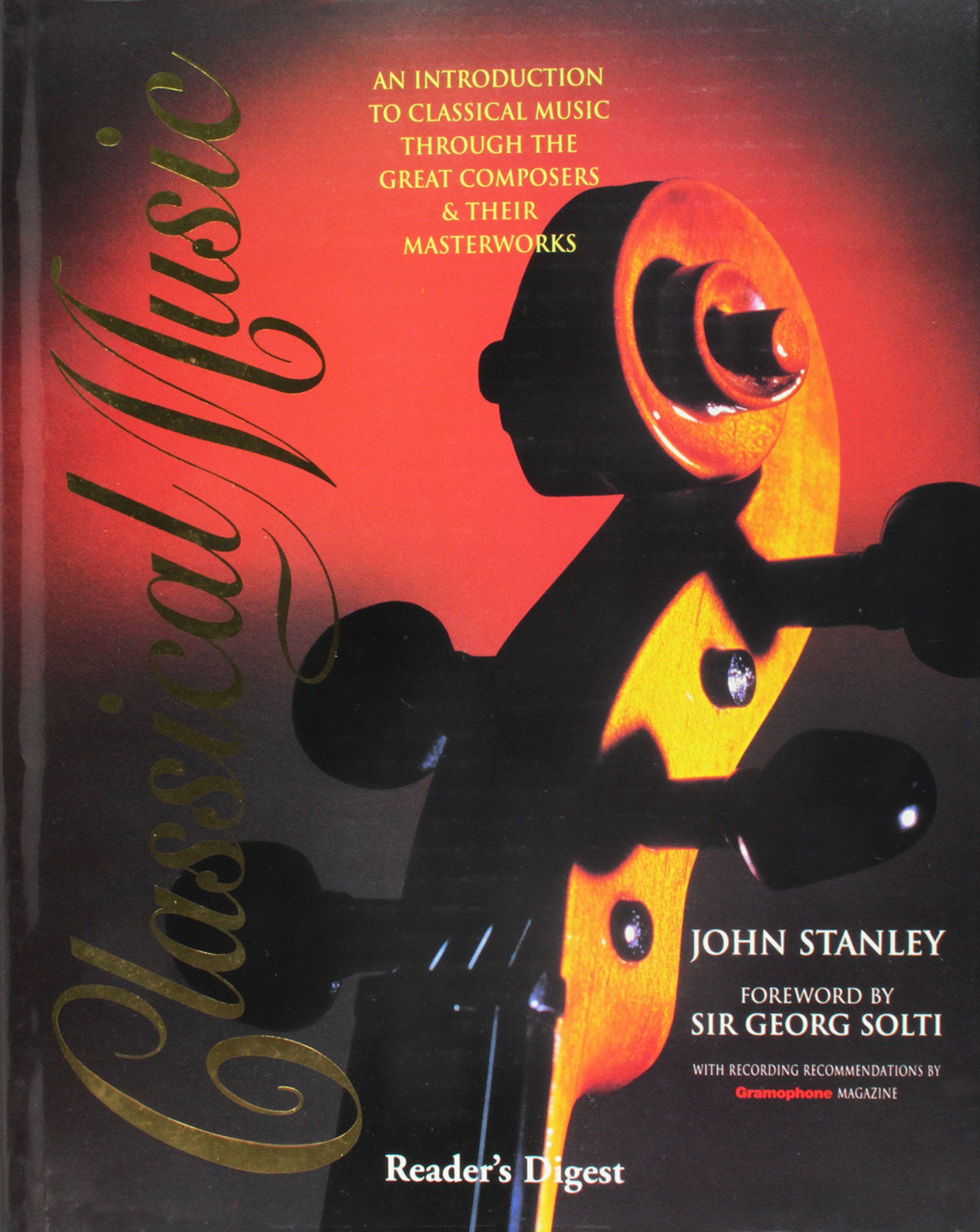 Classical Music: An Introduction to Classical Music Through the Great Composers & Their Masterworks Arts & Music