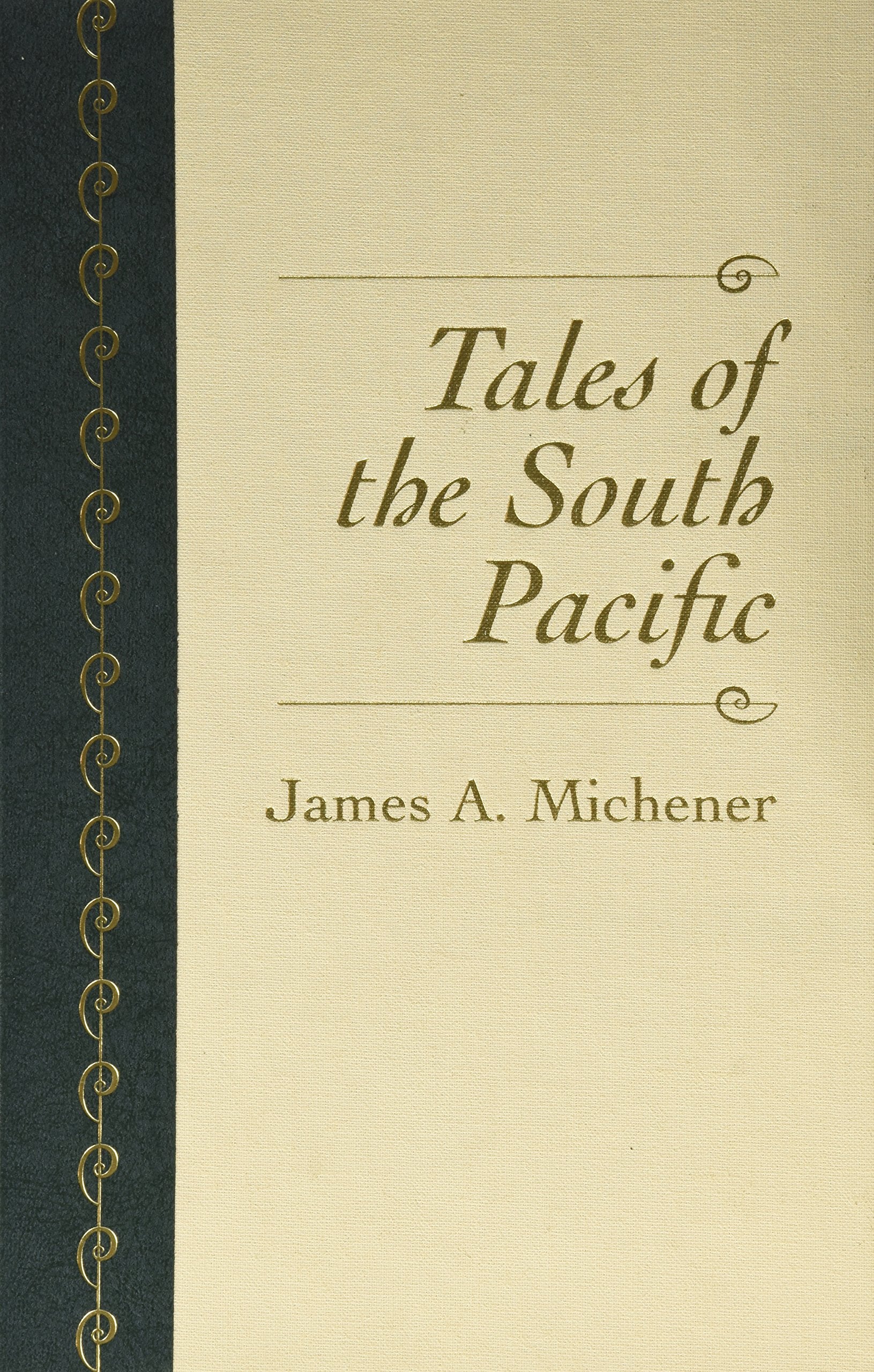 Tales of the South Pacific by James A Michener (1995-07-30) Contemporary literature