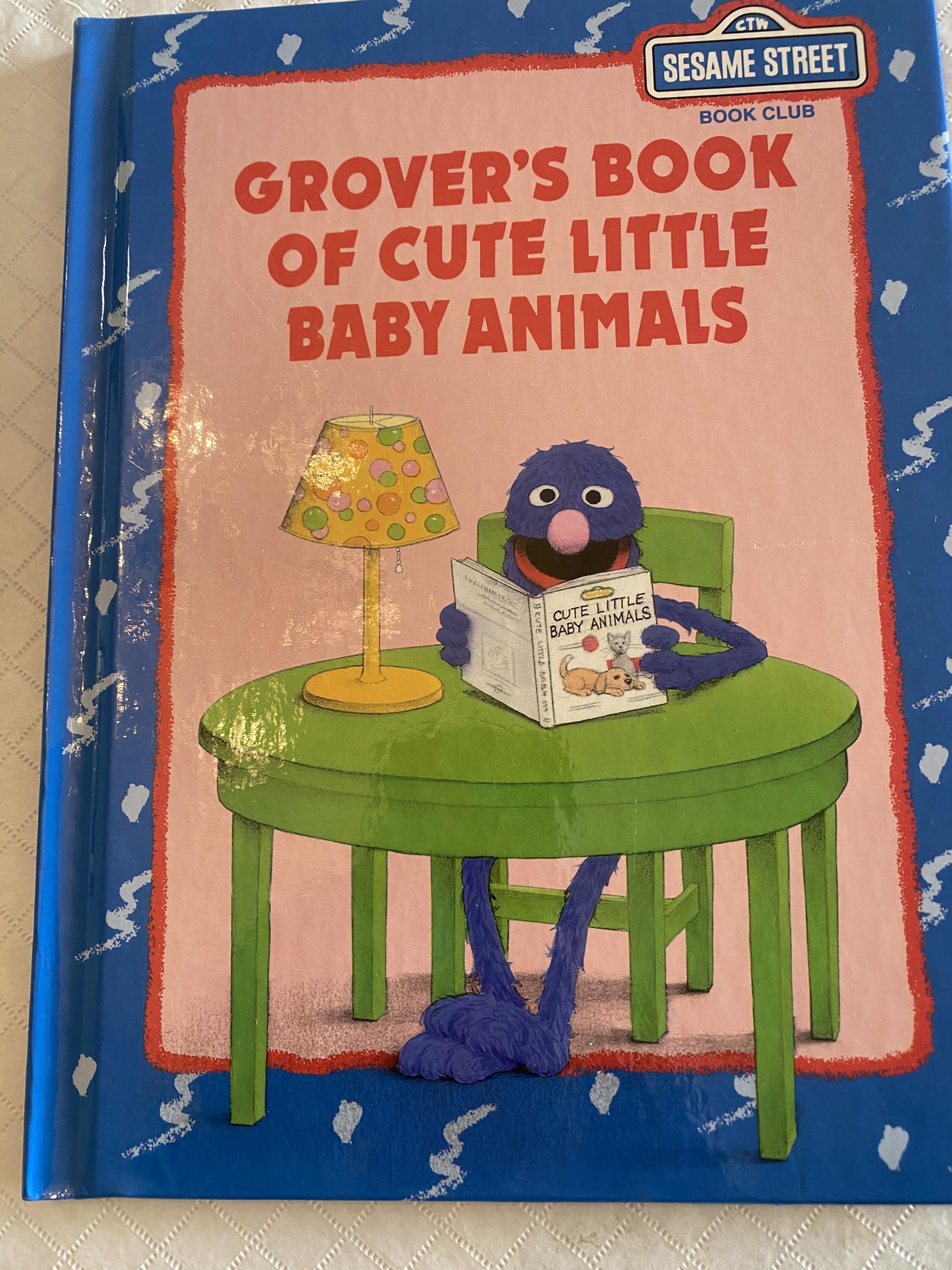 Grover's book of cute little baby animals (Sesame Street book club) book