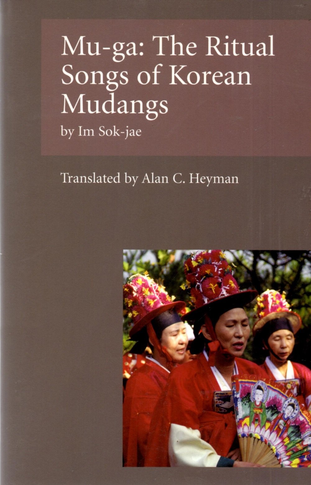 Mu-Ga: The Ritual Songs of the Korean Mudangs Social Sciences