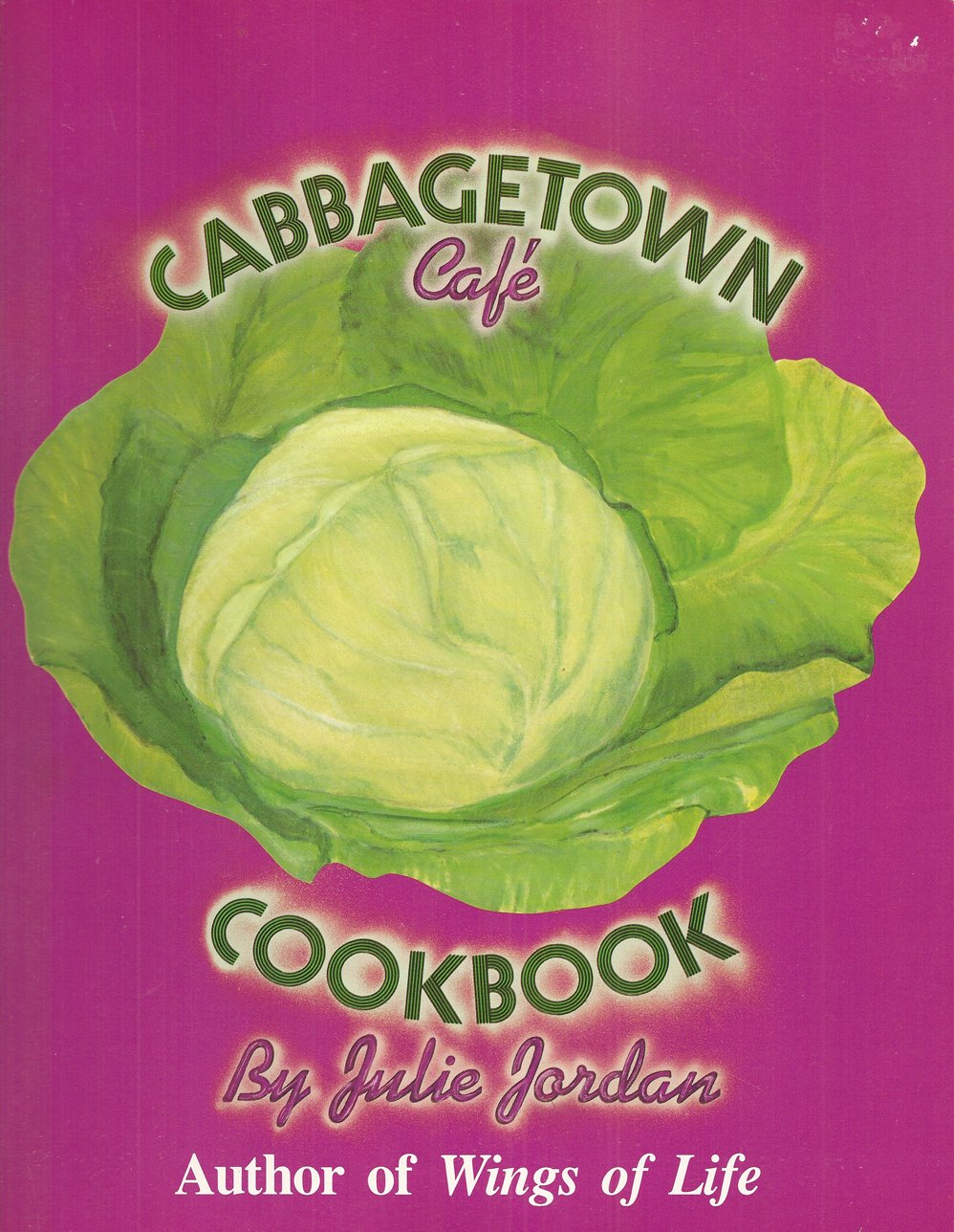 The Cabbagetown Cafe Cookbook Leisure, Home & Garden