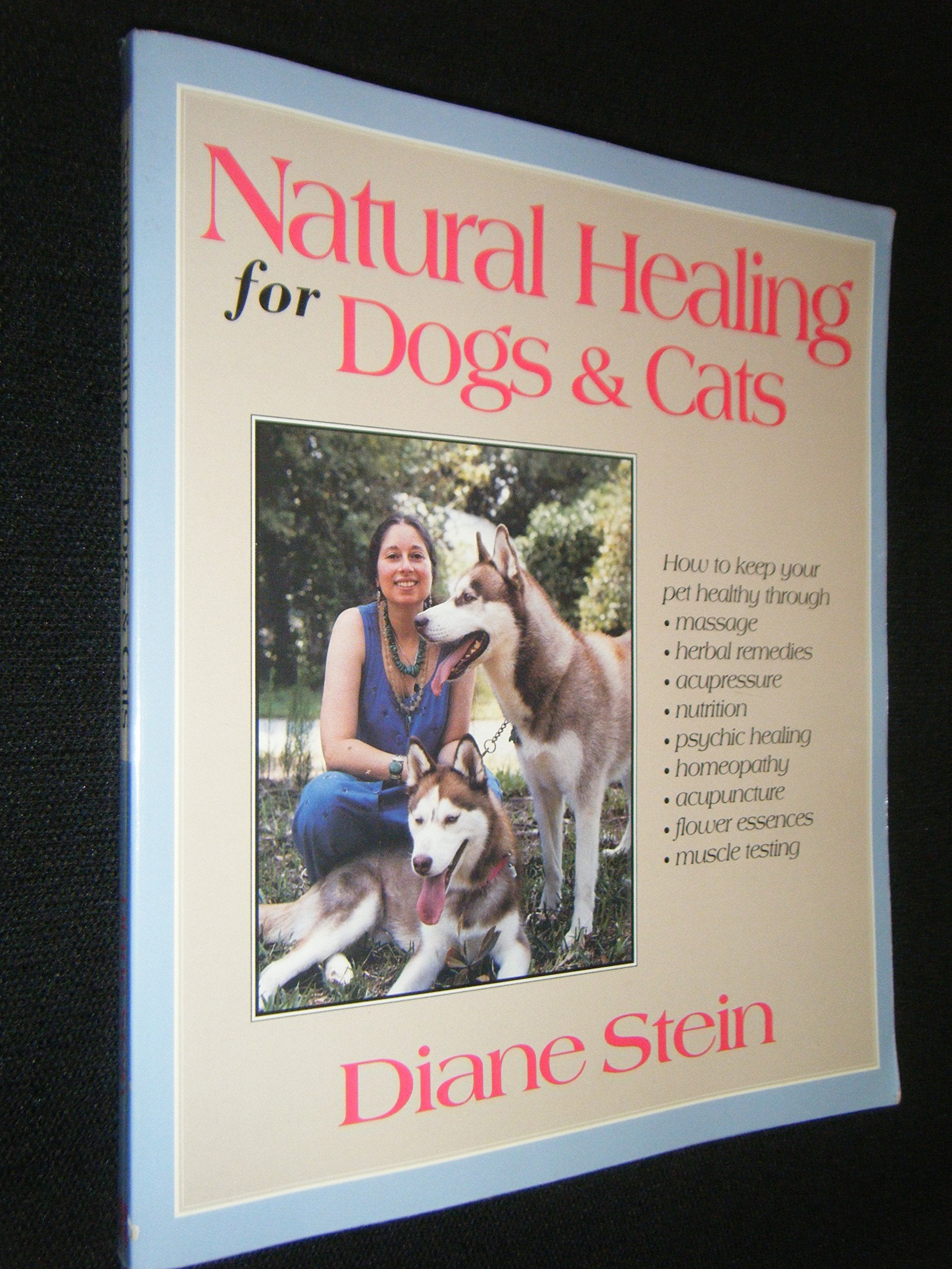 Natural Healing for Dogs and Cats book
