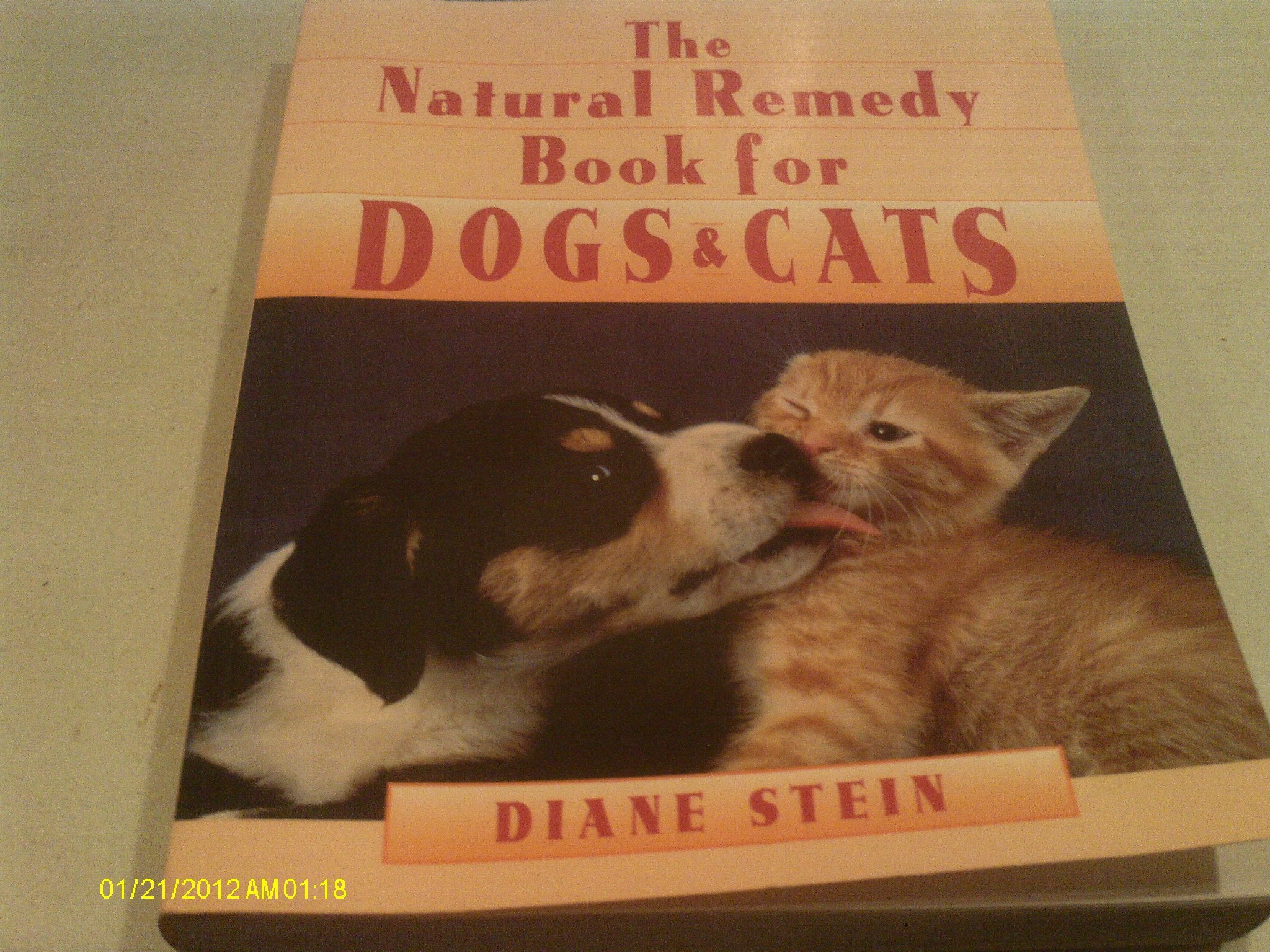 The Natural Remedy Book for Dogs & Cat book