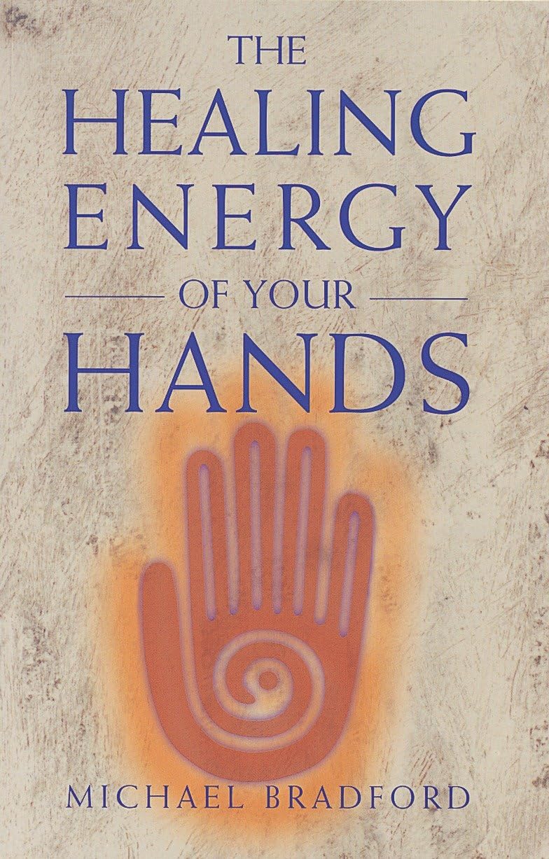 The Healing Energy of Your Hands Business, Finance & Career
