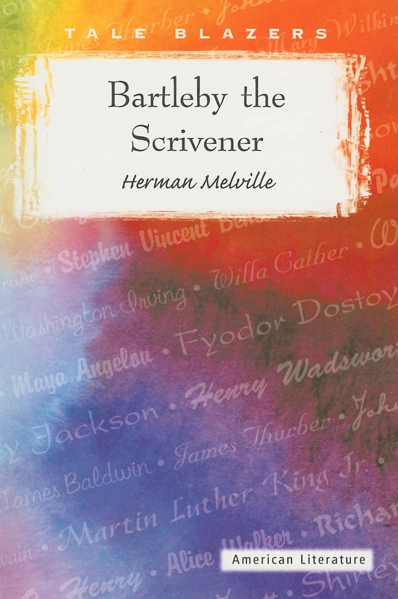 Bartleby the Scrivener (Tale Blazers) Classics
