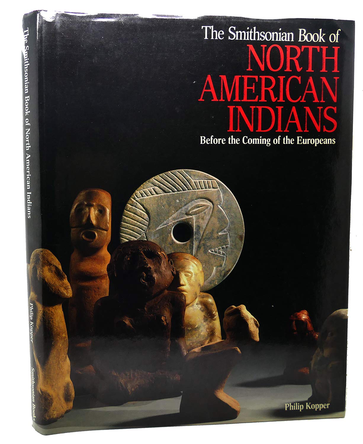 The Smithsonian Book of North American Indians Books
