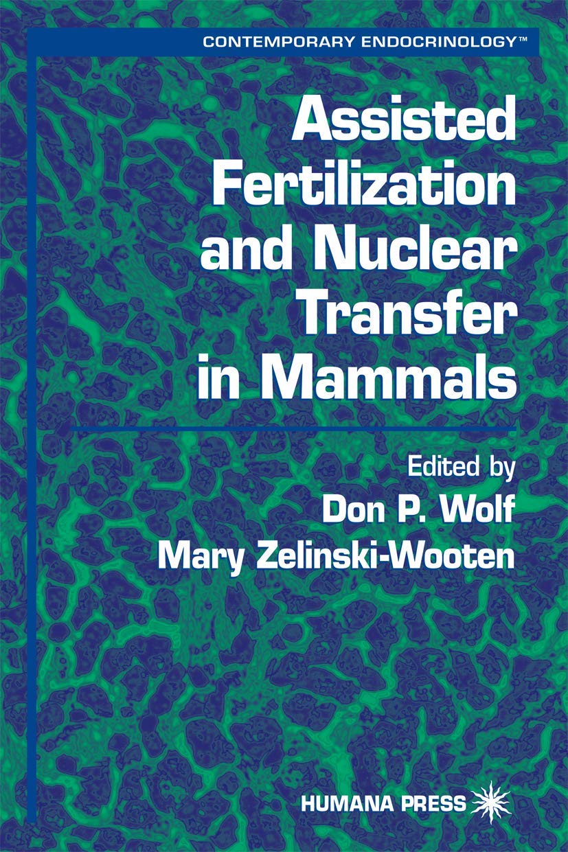 Product Image: Assisted Fertilization and Nuclear Transfer in Mammals
