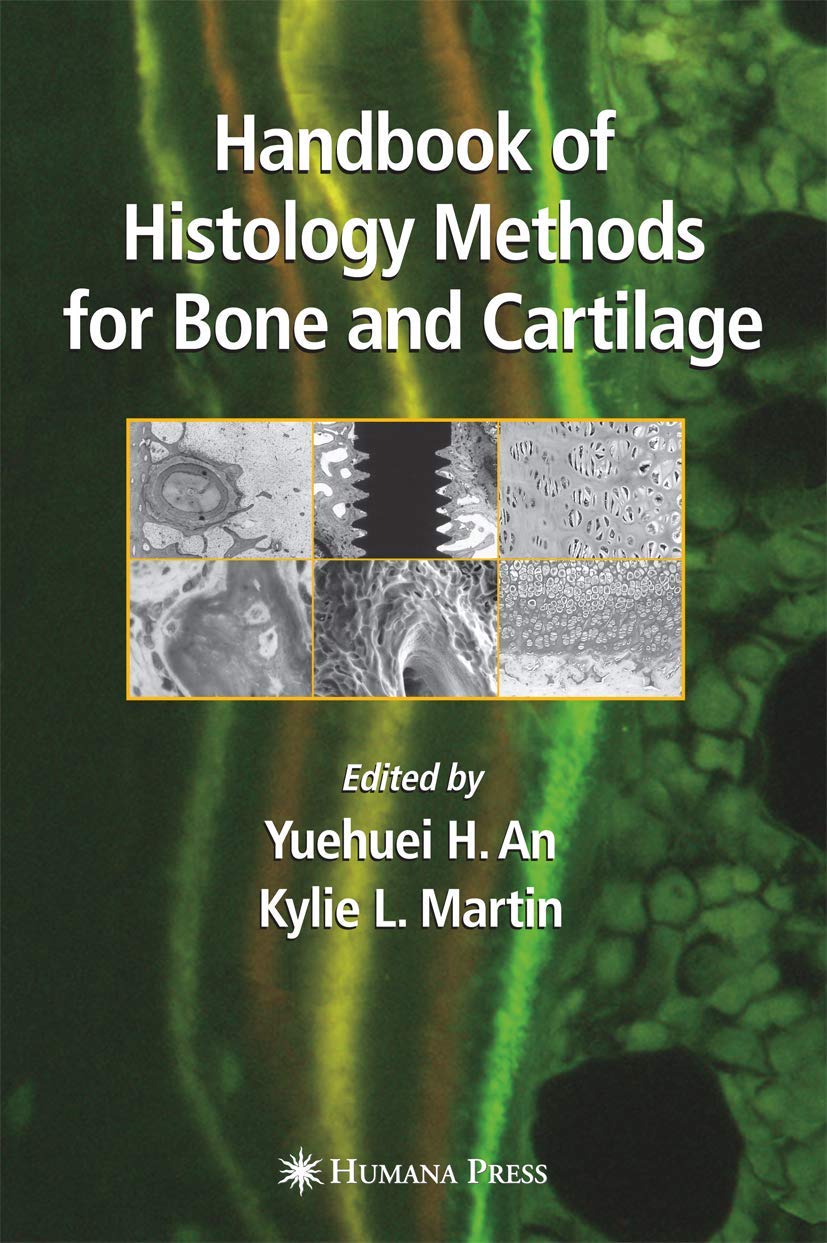 Handbook of Histology Methods for Bone and Cartilage Medicine