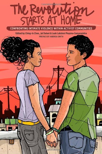 The Revolution Starts at Home: Confronting Intimate Violence Within Activist Communities Psychology