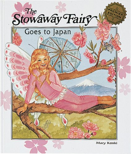 The Stowaway Fairy Goes to Japan Books