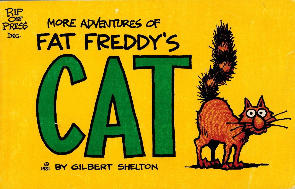 More Adventures of Fat Freddy's Cat Books