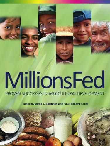 Millions Fed: Proven Successes in Agricultural Development book