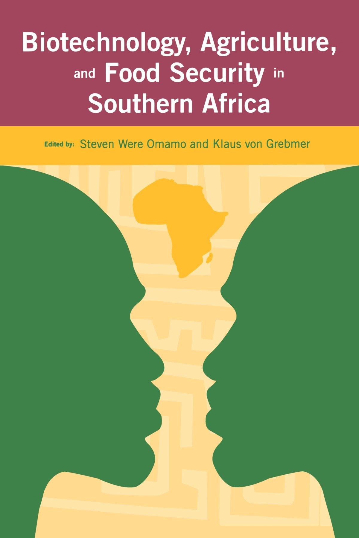 Biotechnology, Agriculture, and Food Security in Southern Africa Business, Finance & Career
