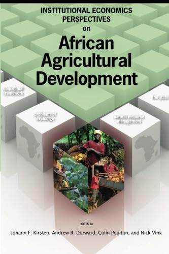 Institutional Economics Perspectives on African Agricultural Development Business, Finance & Career