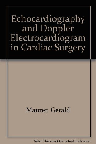 Echocardiography and Doppler in Cardiac Surgery Medicine