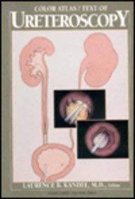 Color Atlas/Text of Ureteroscopy Medicine