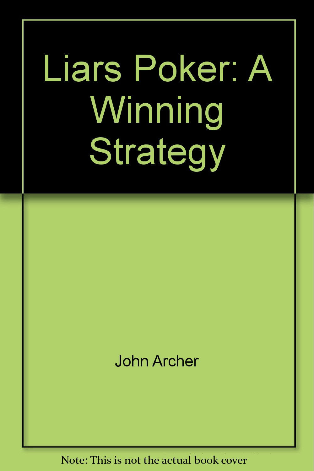 Liars Poker: A Winning Strategy Books
