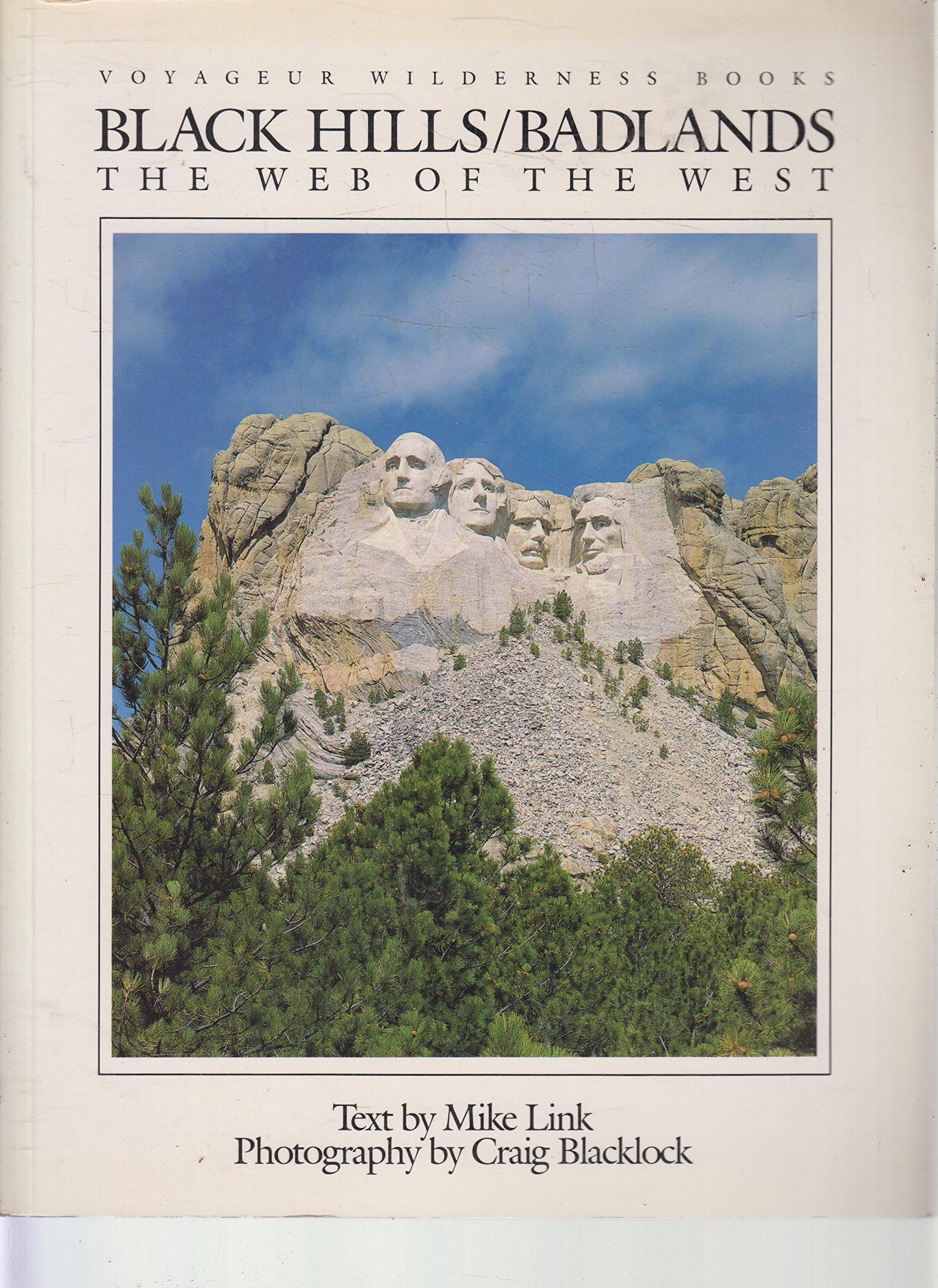 Black Hills Badlands the Web of the West Travel Guides