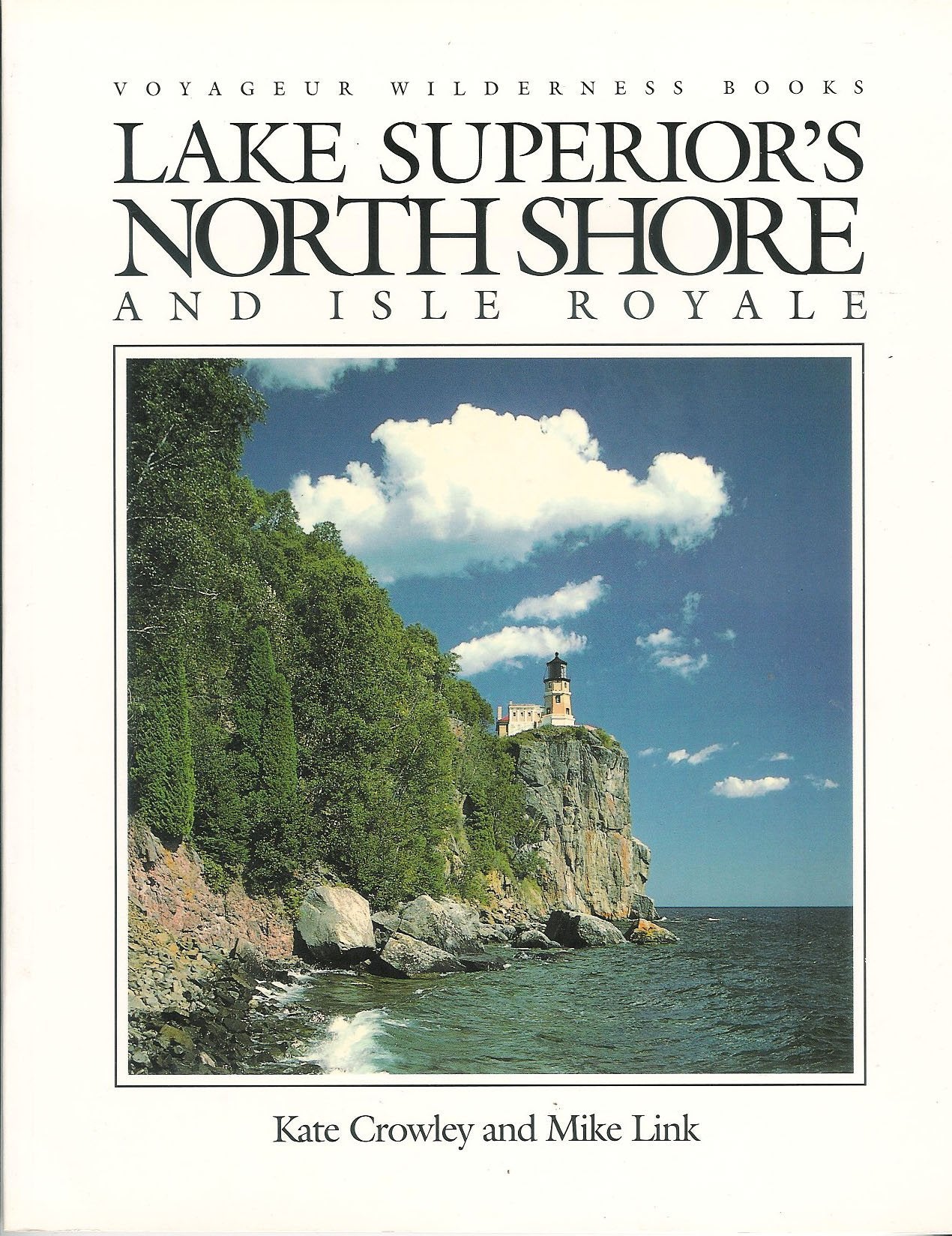 Lake Superior's North Shore and Isle Royale (Voyageur Wilderness Books) Travel